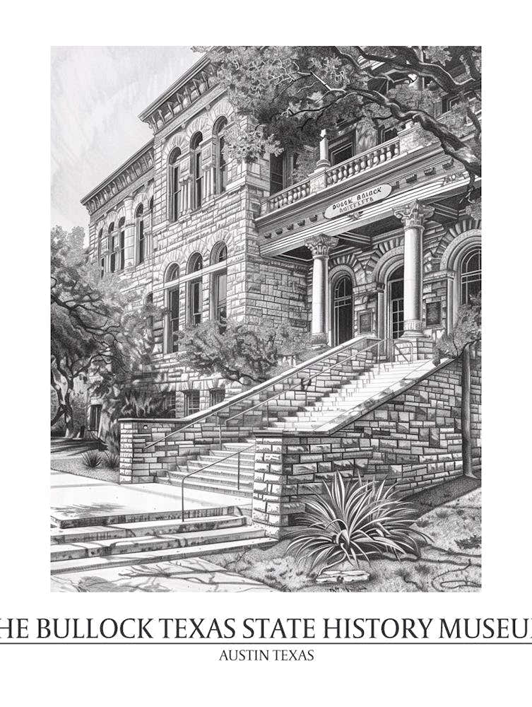 The Bullock Texas State History Museum Austin Texas Black And White Drawing 5 Poster