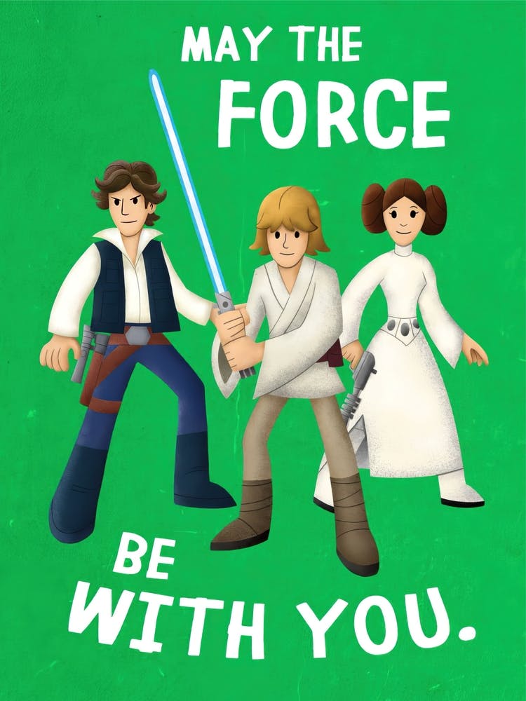 May The Force Be With You 1