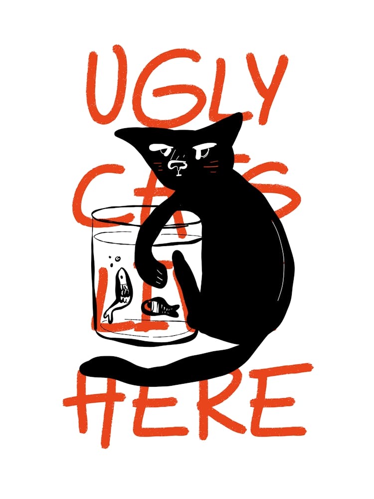 Ugly Cat Leaves Here Kunstdruck, Lustige Katzenlady Wandkunst, Süßes Kätzchen Poster, Katzenleben Deko