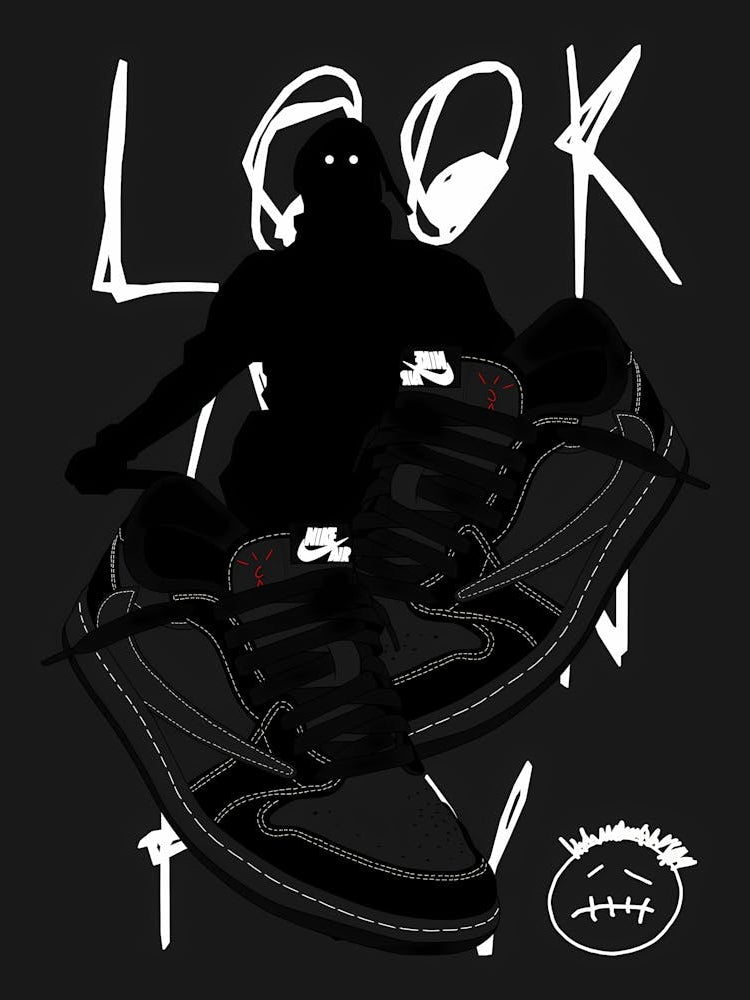 Look Your Best - Travis Scott Air Force 1 Black - Cactus Jack Sneaker Poster