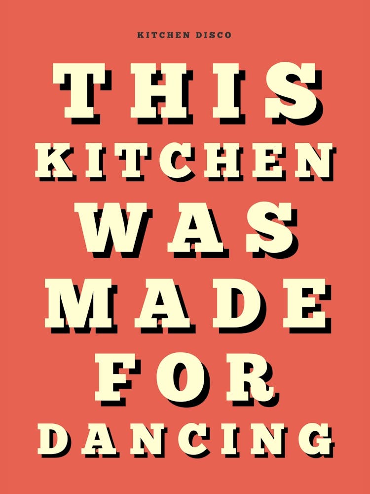 This Kitchen Was Made For Dancing 5