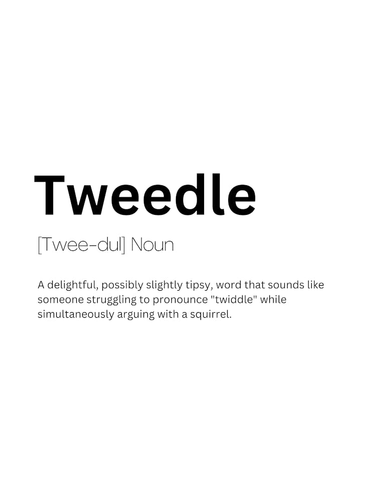 Tweedle Definition Meaning