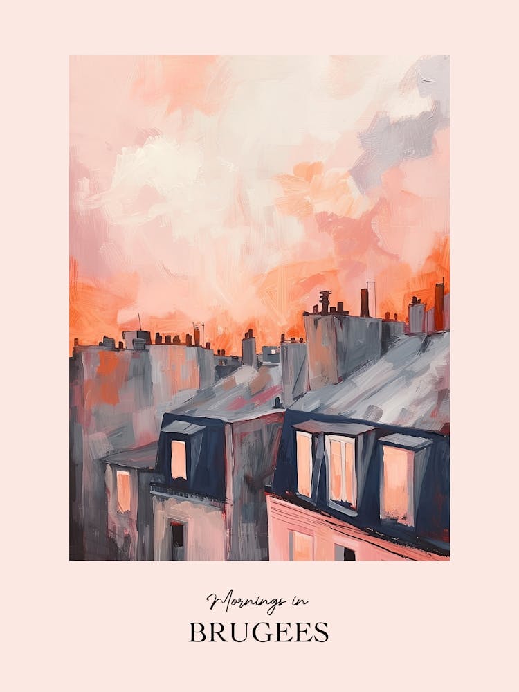 Mornings In Brugees Rooftops Morning Skyline 4