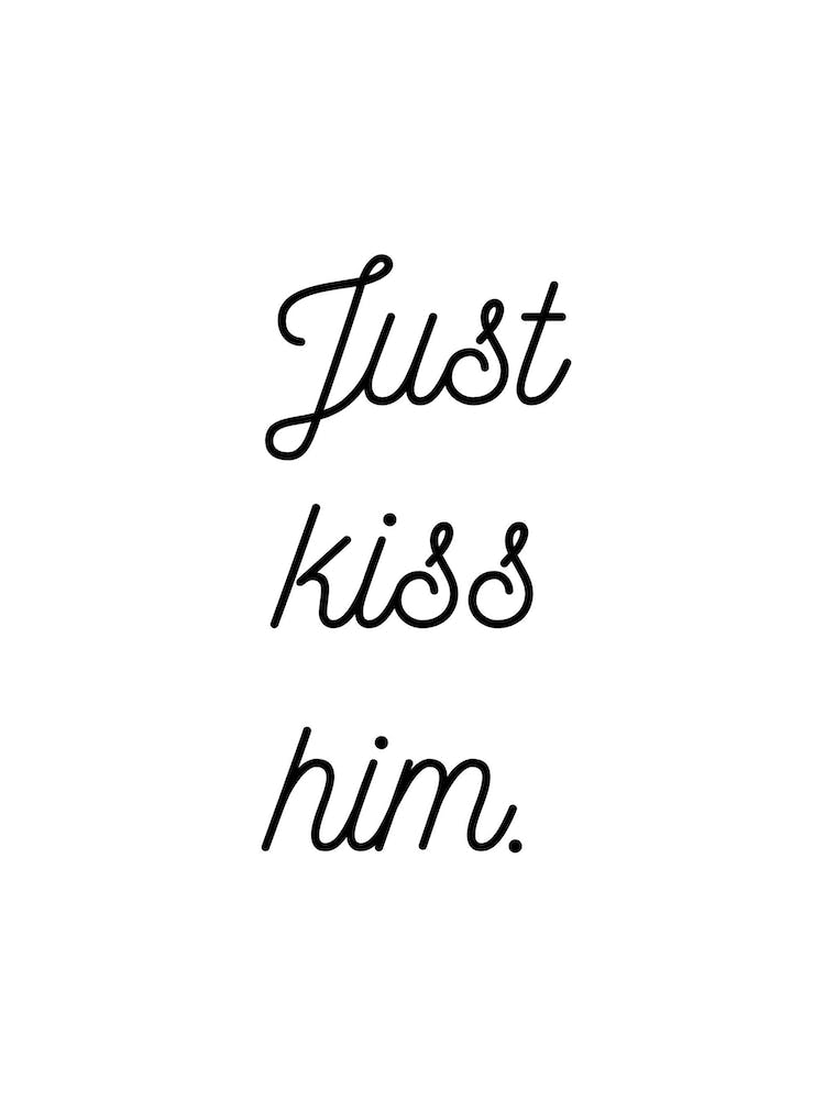 Just Kiss Him White