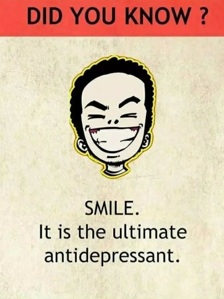 Smile It Is The Ultimate Antidepressant