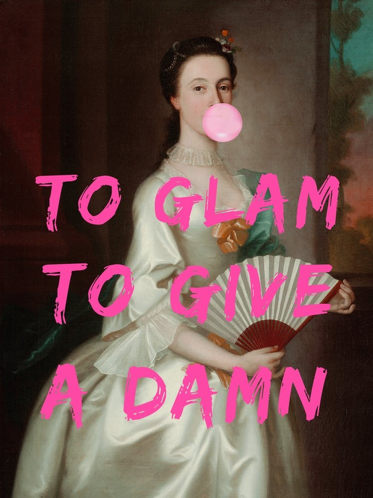 To Glam To Give A Damn