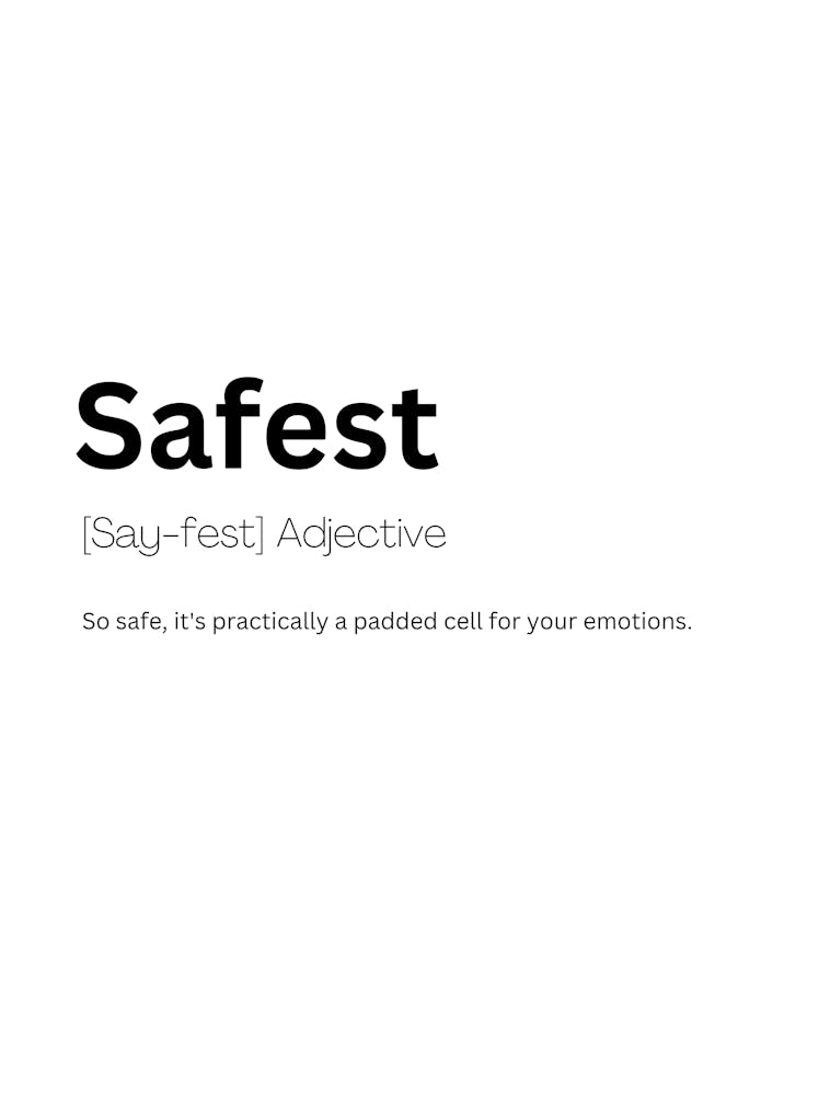 Safest Definition Meaning