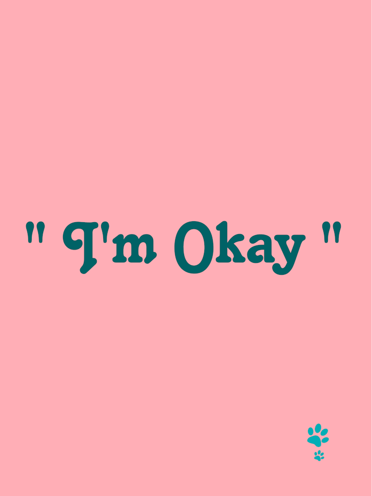 I'M Okay