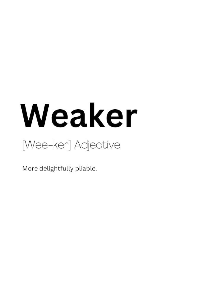 Weaker Definition Meaning