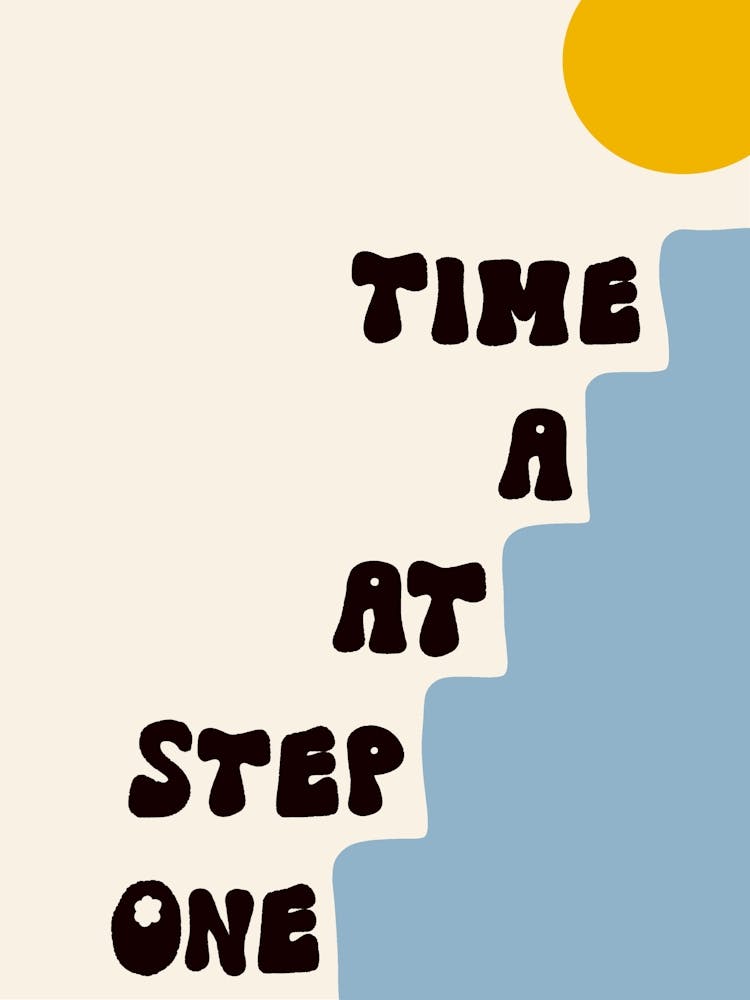 One Step at a Time Blue