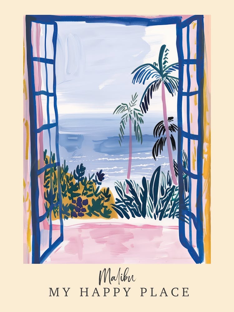 My Happy Place Malibu 1 Travel Poster
