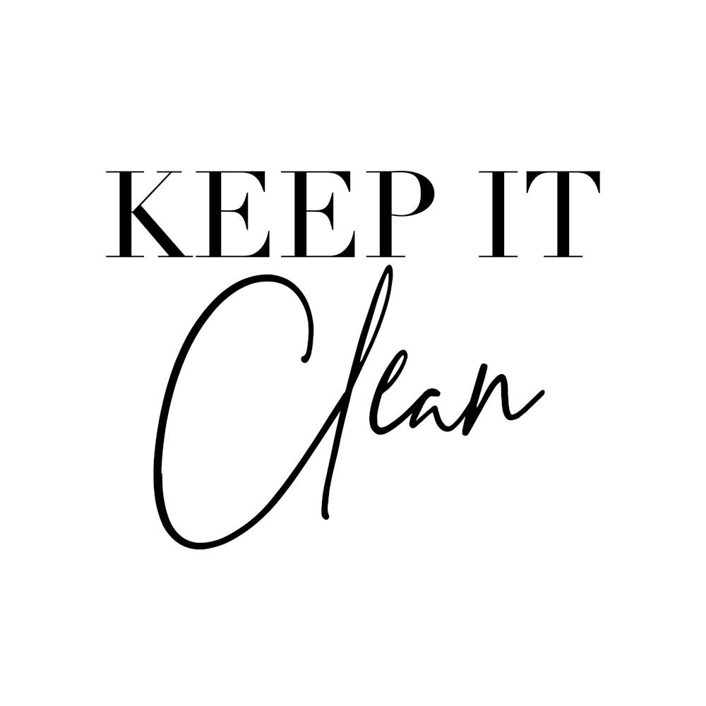 Keep It Clean