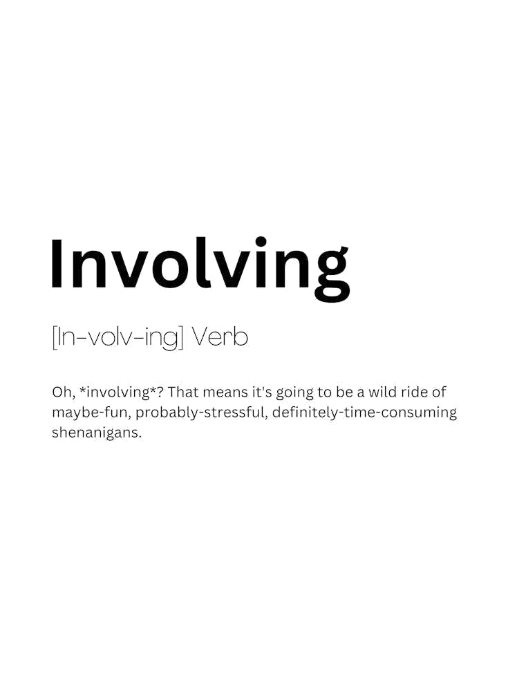 Involving Definition Meaning