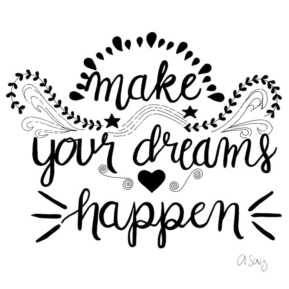 Make Your Dreams Happen 2