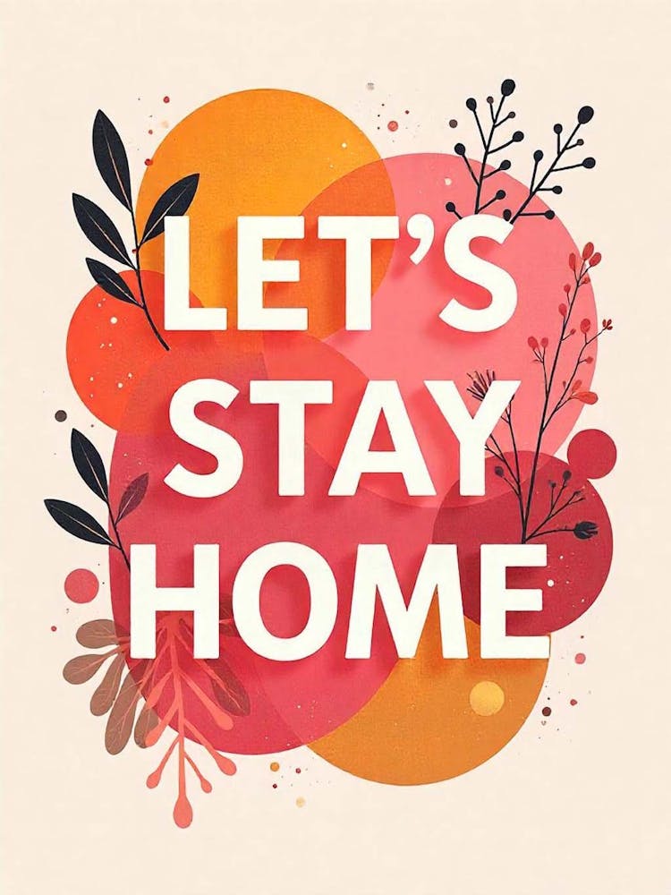 Let’S Stay Home Hallway