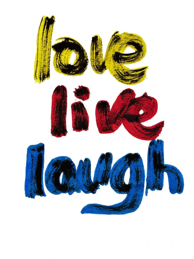 Love Live Laugh
