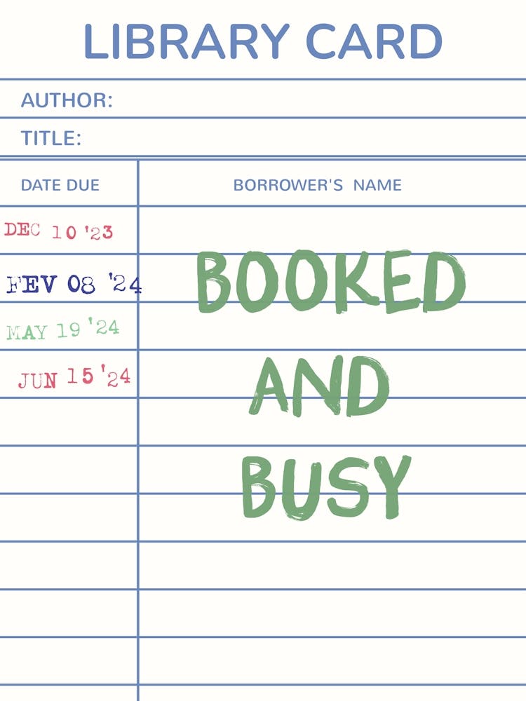 Booked And Busy Poster