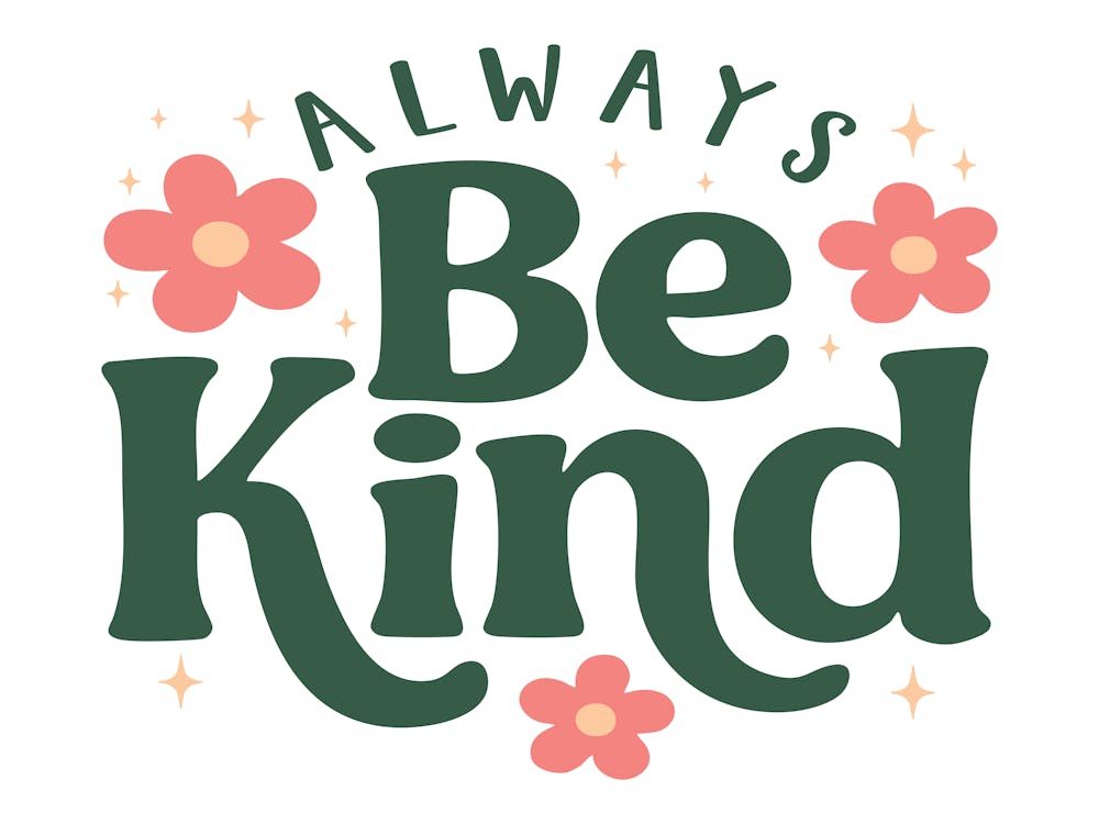 Always Be Kind 5