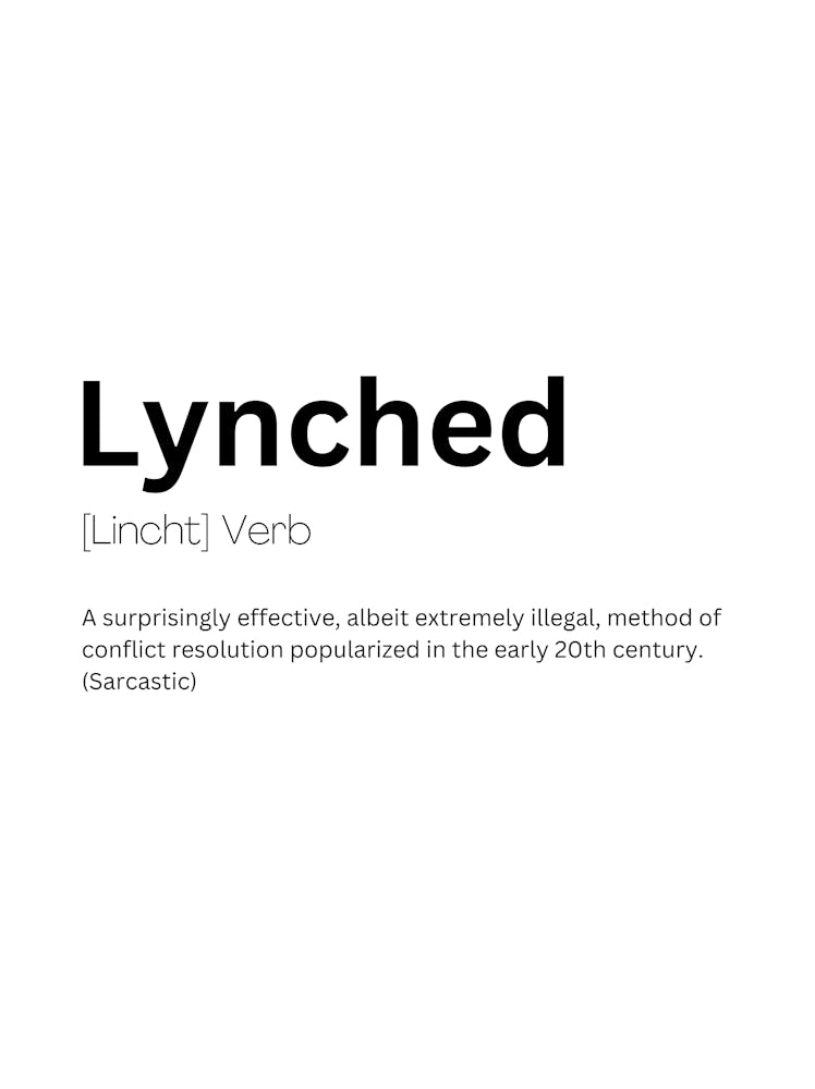 Lynched Definition Meaning