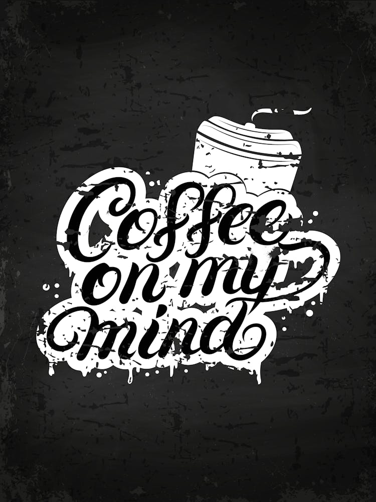 Coffee On My Mind — coffee print, kitchen art, kitchen wall decor