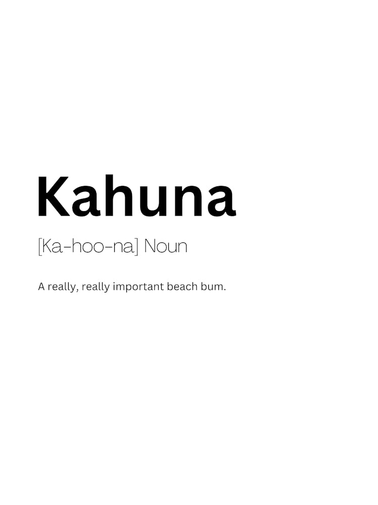Kahuna Definition Meaning