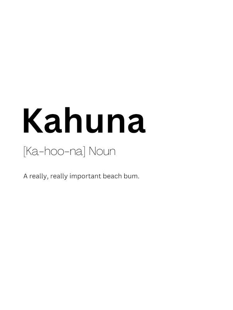 Kahuna Definition Meaning