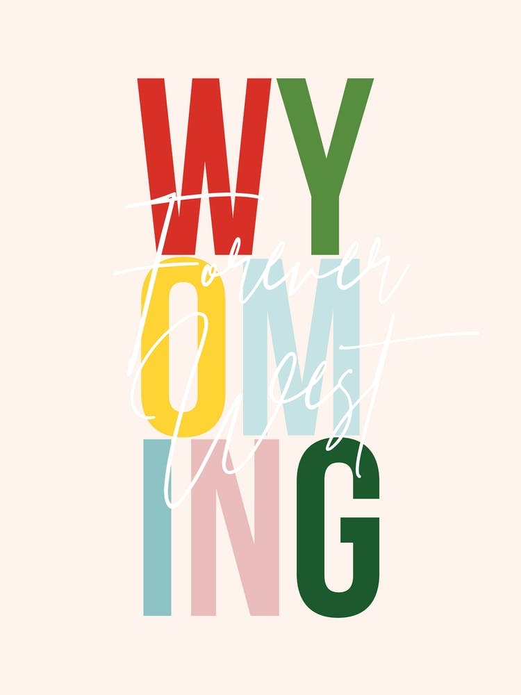 Wyoming Forever West Color