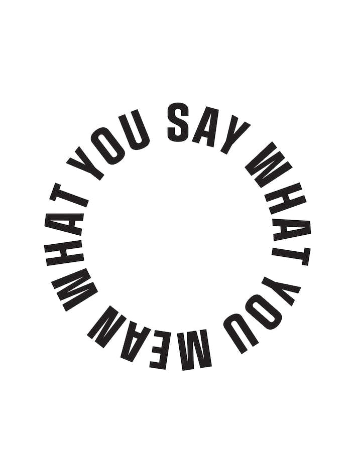 Say What You Mean
