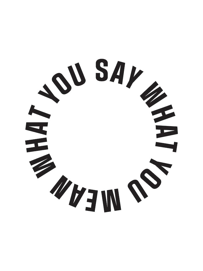 Say What You Mean