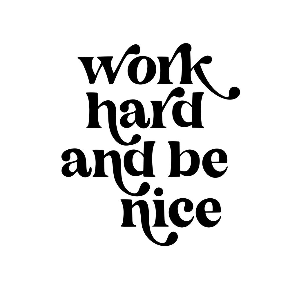 Work Hard and be Nice Vintage Retro Font 1
