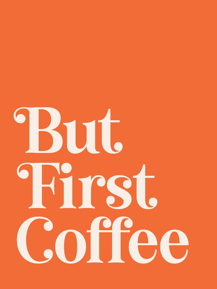 But First Coffee Quote 1