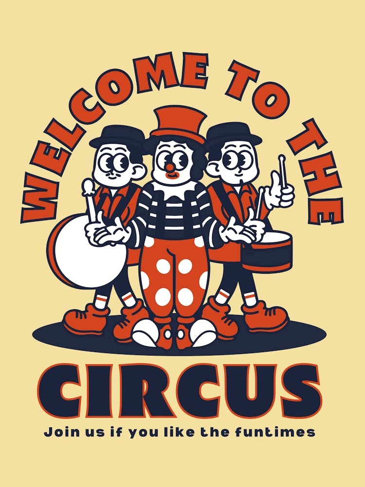 Welcome To The Circus