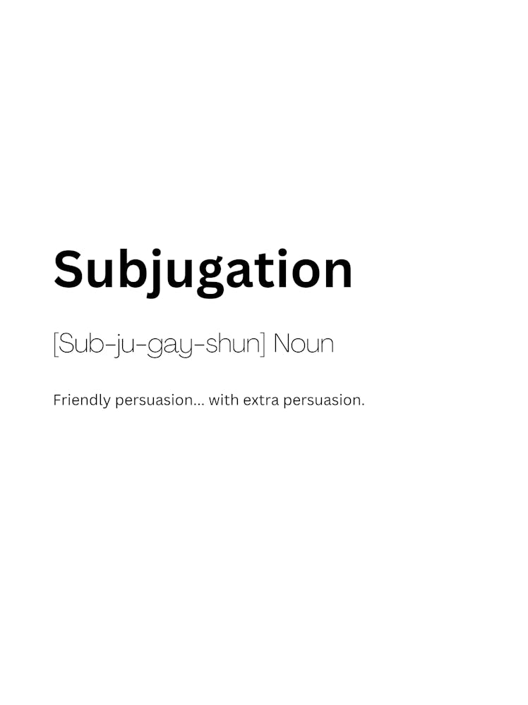 Subjugation Definition Meaning