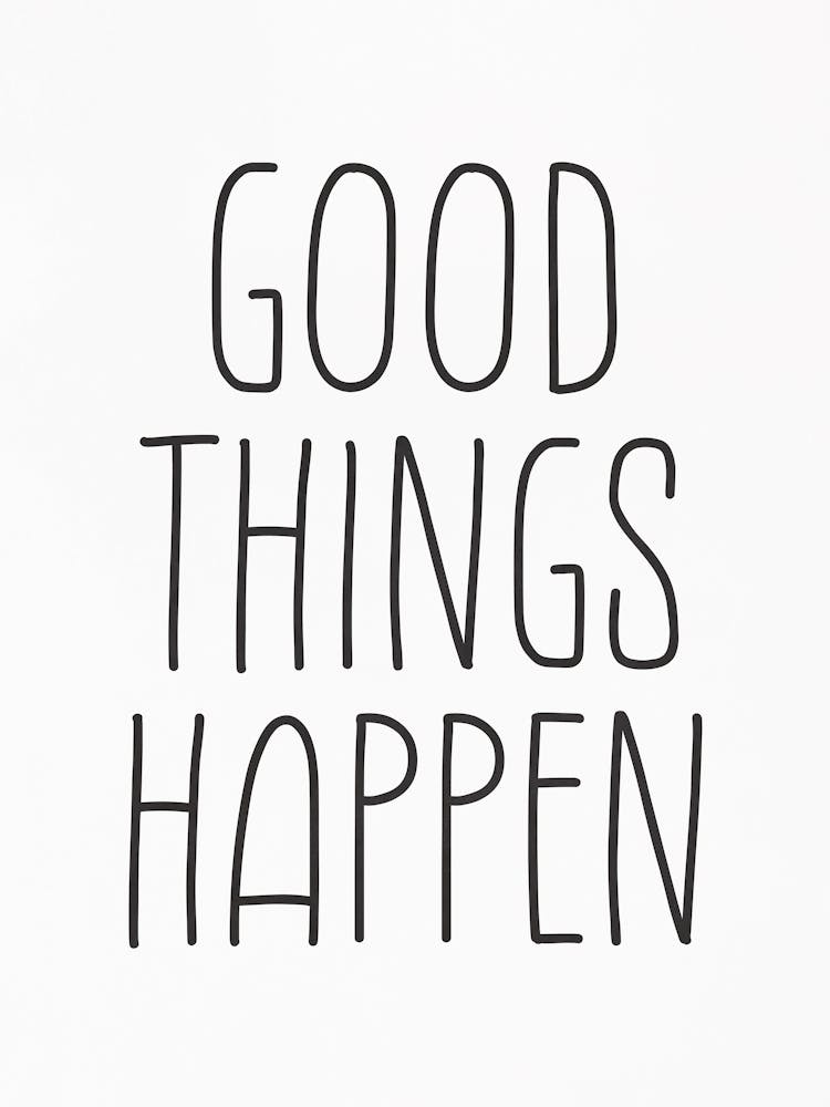 Good Things Happen 2