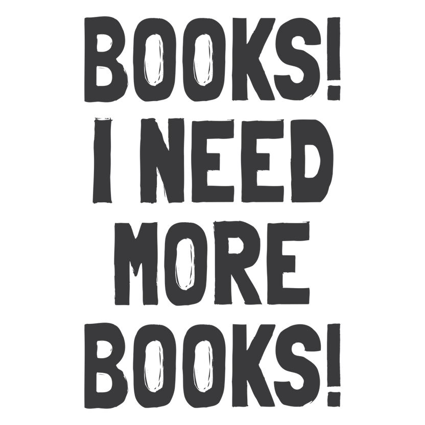 Books! I Need More Books!