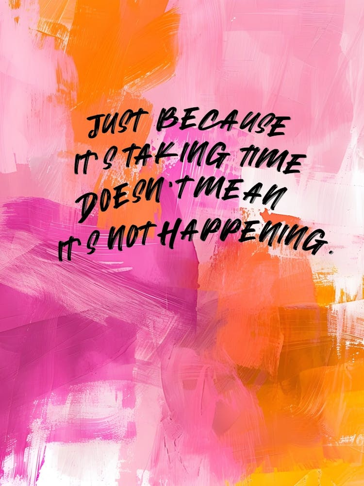 Just Because It'S Talking Time Doesn'T Mean It'S Happening