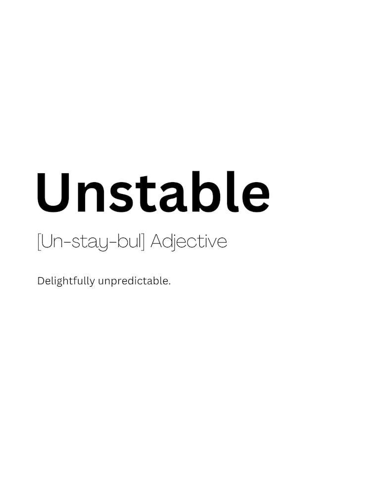 Unstable Definition Meaning