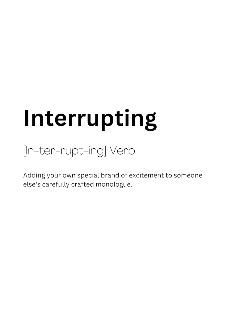 Interrupting Definition Meaning 1