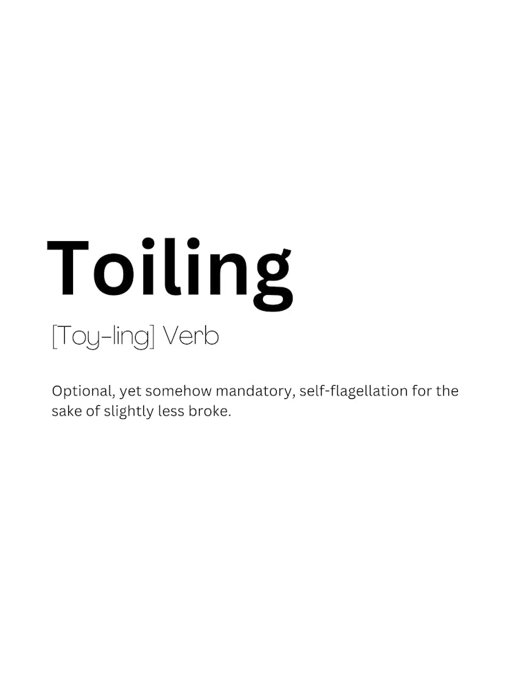 Toiling Definition Meaning