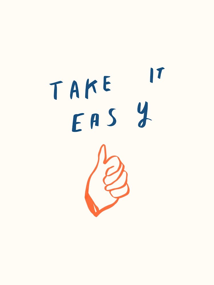 Take It Easy Print