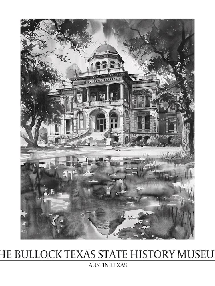 The Bullock Texas State History Museum Austin Texas Black And White Drawing 4 Poster