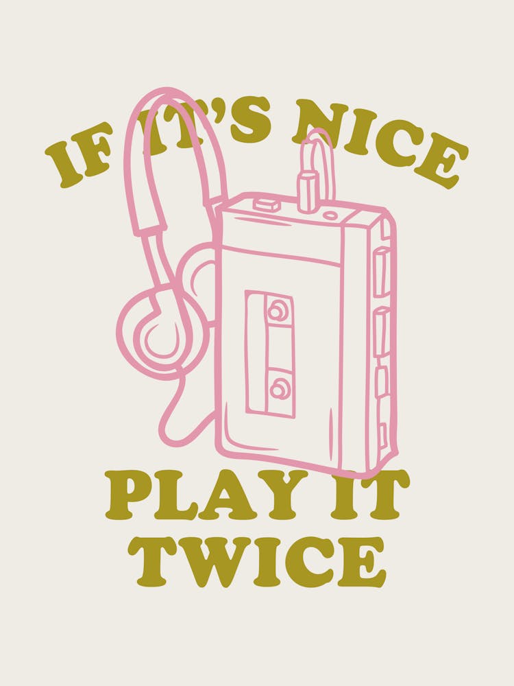 If It’s Nice Play It Twice | Walkman Cassette 80’s 90’s Music | Music Lover Wall Art | Beige, Pink + Green | Music Decor |