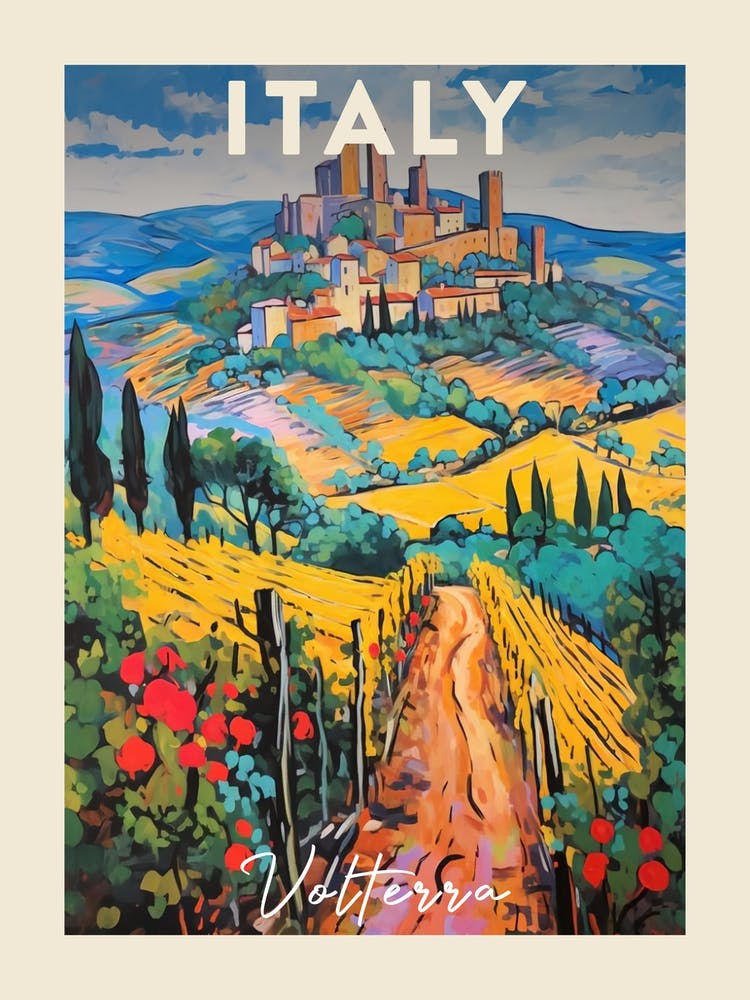 Volterra Italy 4 Fauvist Painting Travel Poster