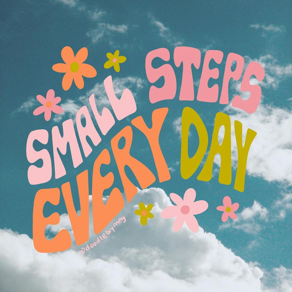 Small Steps Everyday Square