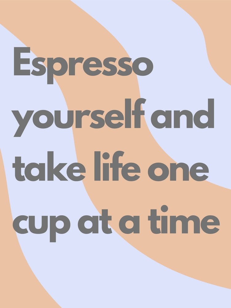 Espresso One Cup At A Time Wavy Kitchen Typography