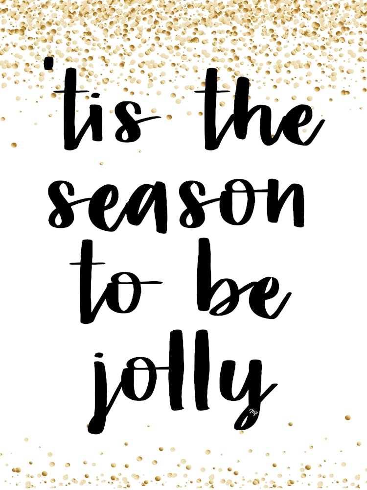 It is the Season to be jolly Xmas typography
