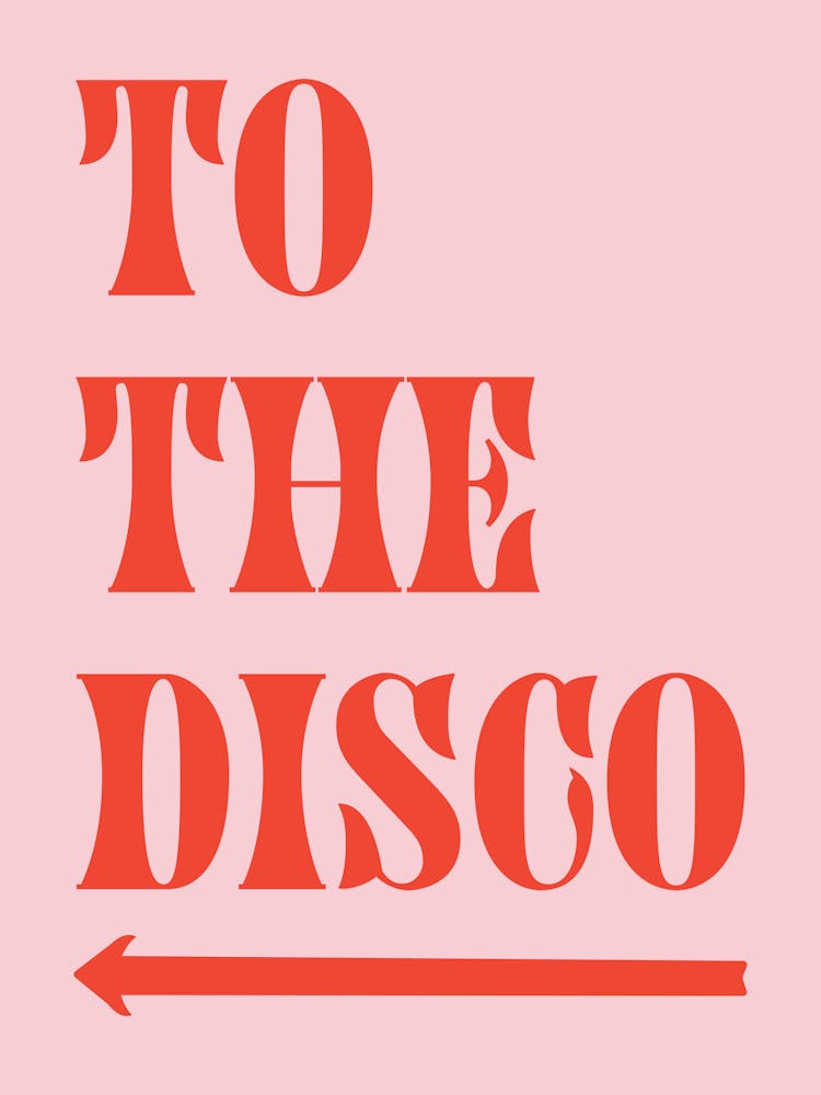 To The Disco - Red And Pink 1