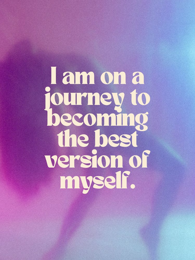 Best Version Of Myself