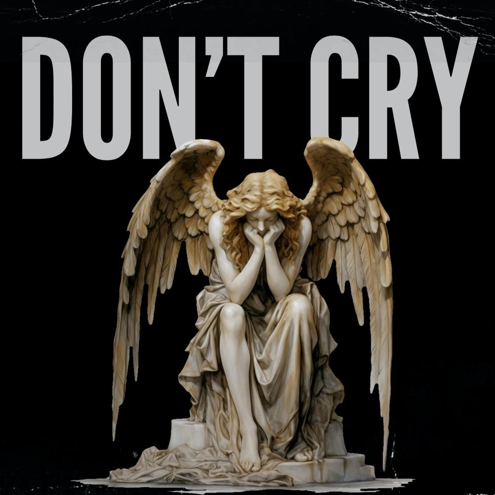 Don'T Cry