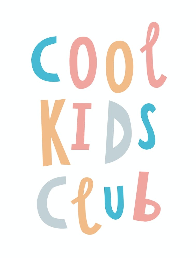 Cool Kids Club Slogan